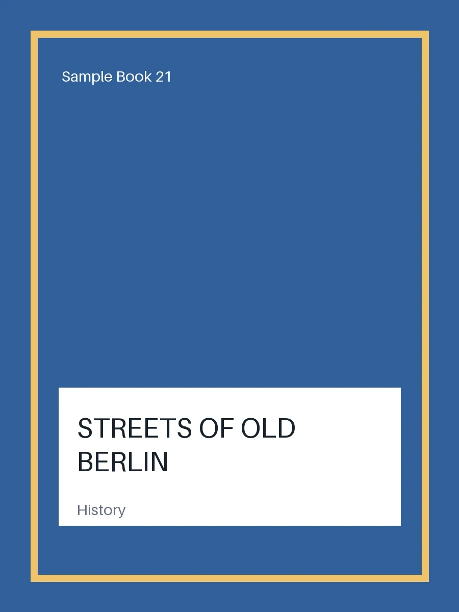 Streets of Old Berlin